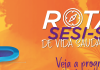 SESI Araçatuba recebe programação especial gratuita no dia 14 de setembro