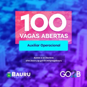 Empresa de Bauru abre 100 novas vagas de emprego