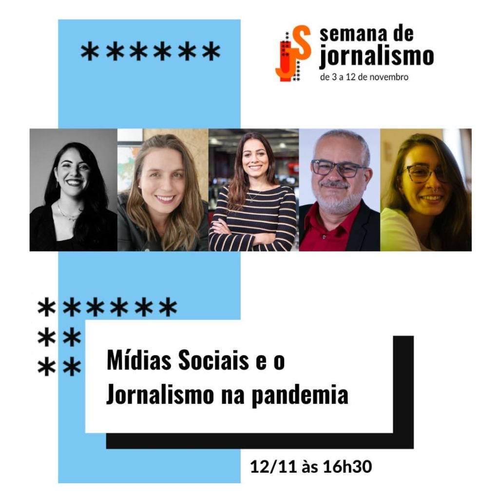 Semana de Jornalismo da Unesp Bauru. Mesa Mídias sociais e o jornalismo na pandemia